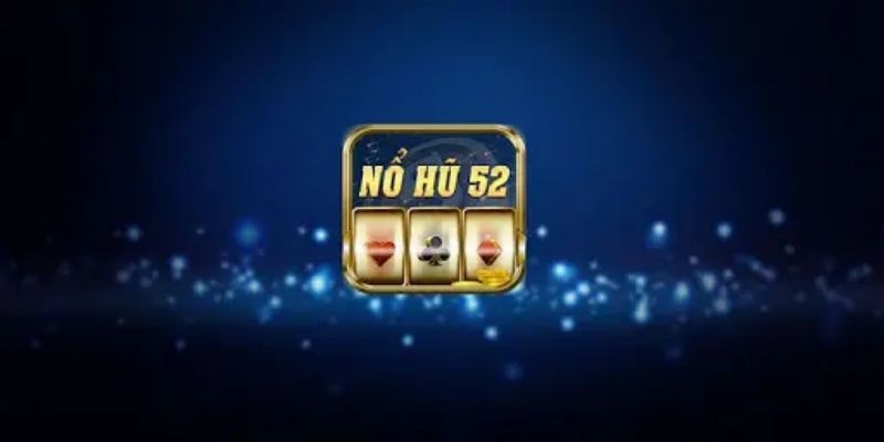 Lợi ích khi tham gia chơi nổ hũ 52 trên nền tảng hiện đại Lợi ích khi tham gia chơi nổ hũ 52 trên nền tảng hiện đại